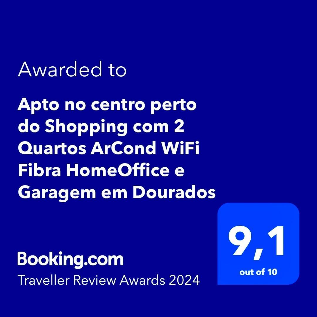 Apto No Centro Perto Do Shopping Com 2 Quartos De Casal Arcond Wifi Fibra Homeoffice E Garagem Em دورادوس المظهر الخارجي الصورة
